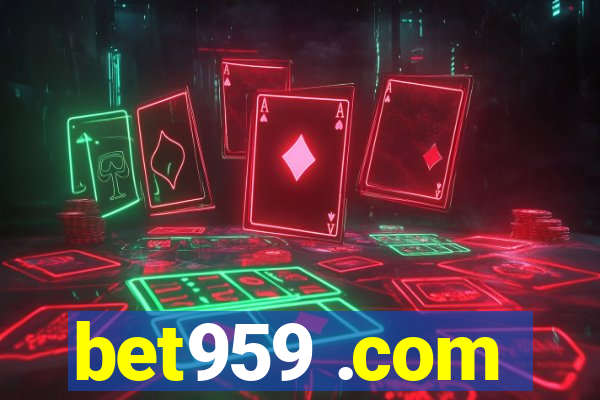 bet959 .com